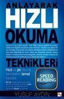 Anlayarak Hizli Okuma Teknikleri - Aydin, Yusuf