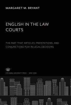 English in the Law Courts - Bryant, Margaret M.