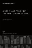 A Merchant Prince of the Nineteenth Century