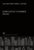 James Joyce Chamber Music