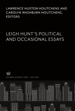 Leigh Hunt¿S Political and Occasional Essays