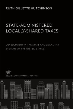 State-Administered Locally-Shared Taxes - Hutchinson, Ruth Gillette