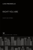 Right You Are