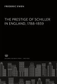 The Prestige of Schiller in England. 1788-1859