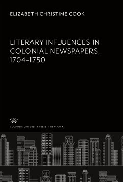 Cover Literary Influences in Colonial Newspapers 1704-1750