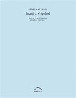 Istanbul Geceleri 50. Yil Özel Baski - Ayverdi, Samiha