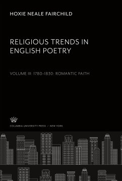 Religious Trends in English Poetry - Fairchild, Hoxie Neale