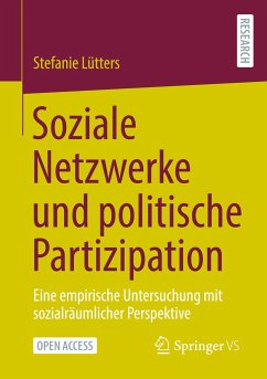 Soziale Netzwerke und politische Partizipation - Lütters, Stefanie