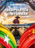 Geopolitica del Myanmar (eBook, ePUB)