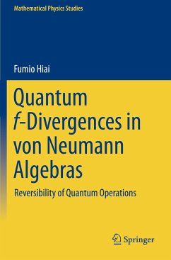 Quantum f-Divergences in von Neumann Algebras - Hiai, Fumio