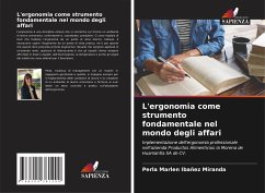 L'ergonomia come strumento fondamentale nel mondo degli affari - Ibañez Miranda, Perla Marlen