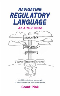 Navigating Regulatory Language - Pink, Grant