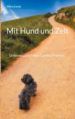 Mit Hund und Zelt - Cords, Petra