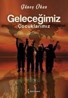 Gelecegimiz Cocuklarimiz - Okan, Günes