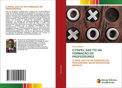 O papel das Tic na formação de professores - BONGA, ISAAC