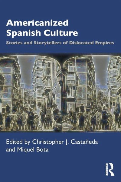 Americanized Spanish Culture
