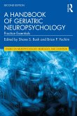 A Handbook of Geriatric Neuropsychology