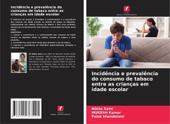 Incidência e prevalência do consumo de tabaco entre as crianças em idade escolar - Saini, Nikita;Kumar, Mukesh;Khandelwal, Palak