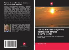 Teoria da construção de normas no direito internacional - Terz, Panos