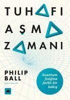 Tuhafi Asma Zamani - Ball, Philip