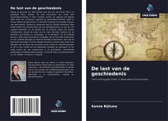 De last van de geschiedenis - Bijlsma, Sanne