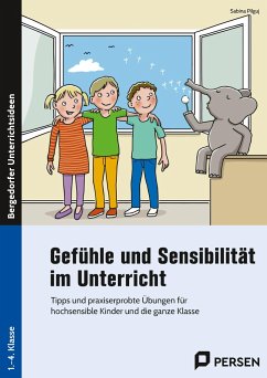 Gefühle und Sensibilität im Unterricht - Pilguj, Sabina