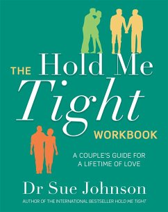 The Hold Me Tight Workbook - Johnson, Dr Sue