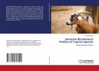 Haemato-Biochemical Profiles of Caprine Species