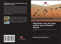 Migration vers les pays autres que le Moyen-Orient - Jamsheer P., Muhammed