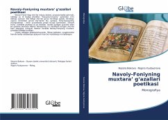 Navoiy-Foniyning muxtara¿ g¿azallari poetikasi - Bekova, Nazora;Xudoyorova, Nigora