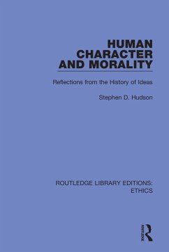 Human Character and Morality - Hudson, Stephen D