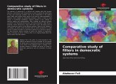 Comparative study of filters in democratic systems