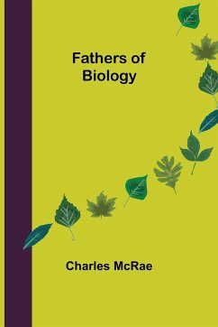 Fathers of Biology - Mcrae, Charles