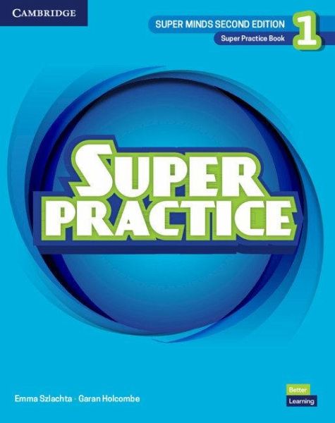 Super Minds Level 1 Super Practice Book British English Super Minds Level 1 Super Practice Book British English