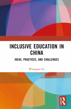 Inclusive Education in China - Fu, Wangqian
