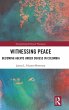 Witnessing Peace - Bild 1