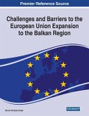 Challenges and Barriers to the European Union Expansion to the Balkan Region