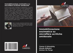 Immobilizzazione enzimatica su microfibre acriliche amidoxate - Almulaiky, Yaaser Q;Aldhahri, Musab;AL-Farga, Ammar