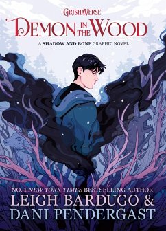 Demon in the Wood - Bardugo, Leigh
