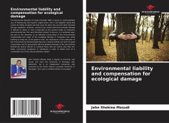 Environmental liability and compensation for ecological damage - Shekina Masudi, John