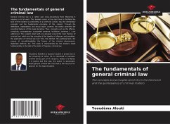 The fundamentals of general criminal law - ALOUKI, Yooudèma