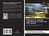 Efficiency of artificial reproduction of chum and pink salmon