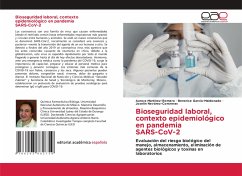 Bioseguridad laboral, contexto epidemiológico en pandemia SARS-CoV-2
