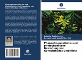 Pharmakognostische und phytochemische Bewertung von Gynochthodes umbellata