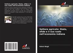 Settore agricolo: Stato, sfide e il suo ruolo nell'economia indiana - Wagh, Rahul