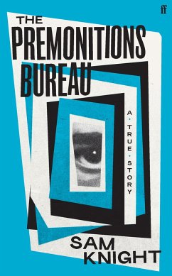 The Premonitions Bureau - Knight, Sam