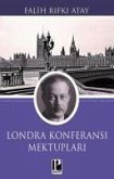 Londra Konferansi Mektuplari