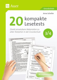 20 kompakte Lesetests für Klasse 3/4 - Scheller, Anne