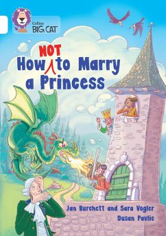 How Not to Marry a Princess - Burchett, Jan; Vogler, Sara