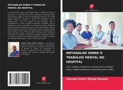 METANÁLISE SOBRE O TRABALHO MENTAL NO HOSPITAL - Emery Ndong Etougou, Georges